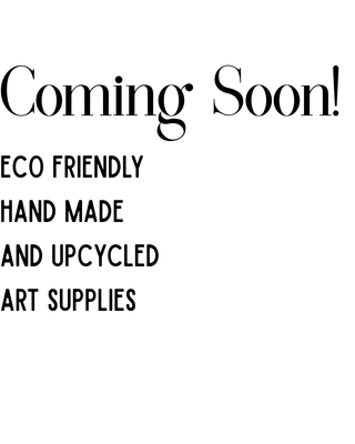 Eco Friendly Art Supplies